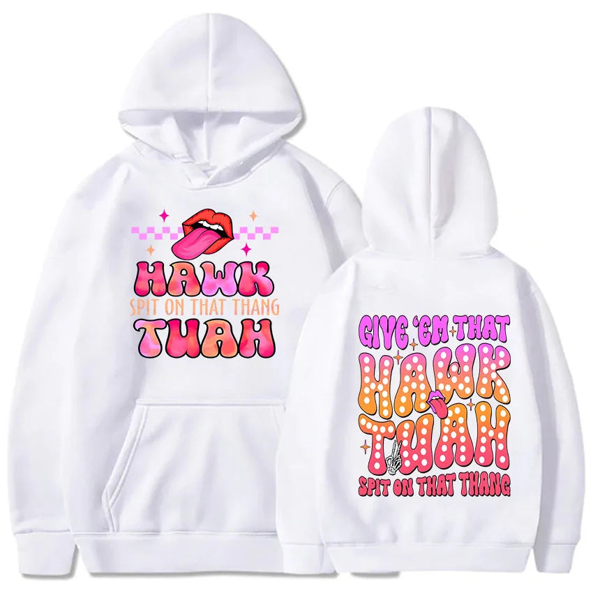 Men Hoodies Hawk Tuah Spit on That Thing Printing Clothing Women Hip Hop Sweatshirts Vintage Streetwear Round Neck Long Sleeve