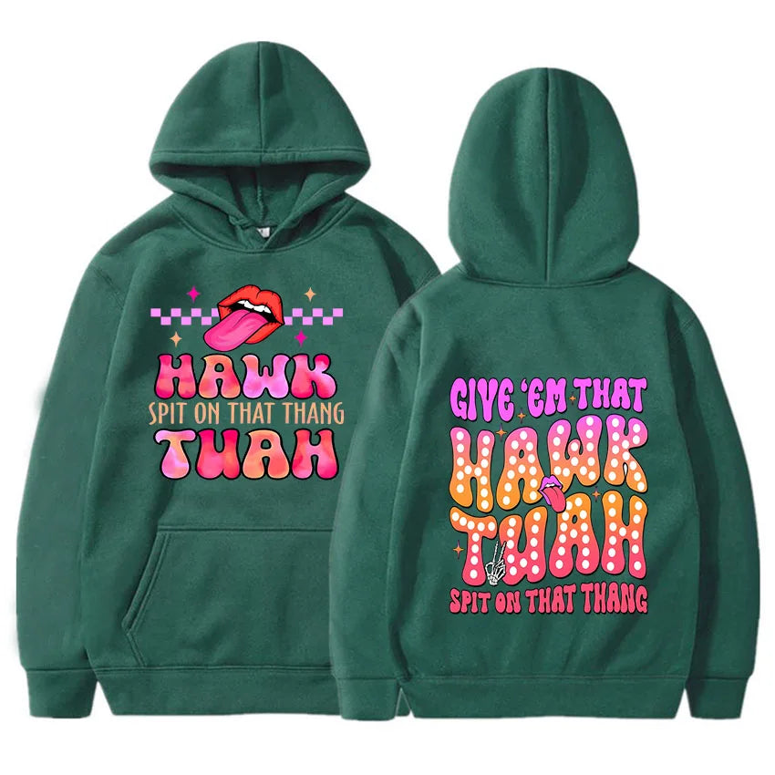 Men Hoodies Hawk Tuah Spit on That Thing Printing Clothing Women Hip Hop Sweatshirts Vintage Streetwear Round Neck Long Sleeve