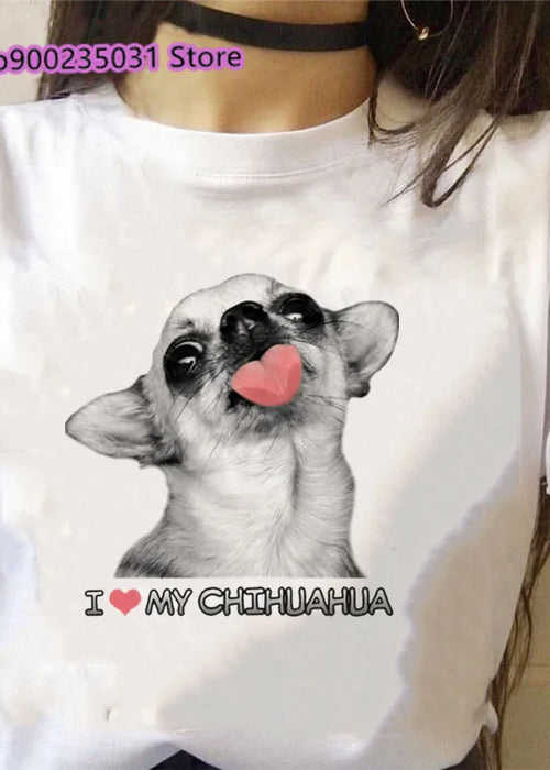 I Love My Chihuahua Graphic Tees Women Funny White Short Sleeve Top Female T-Shirt Lady Tshirt Dog Lover Birthday Gift Vintage